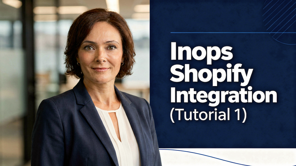 Connect your Shopify Shop with Inops (Tutorial 1)